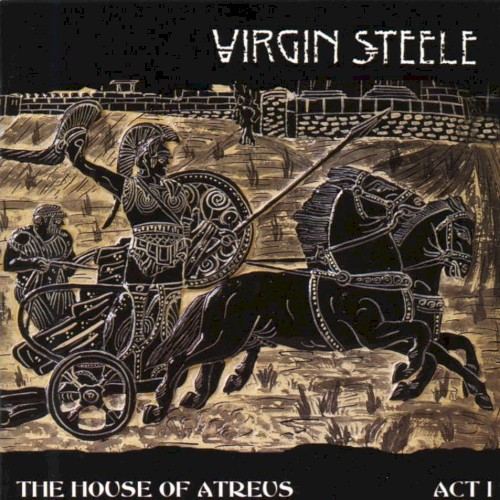 Virgin Steele - The House of Atreus, Act I